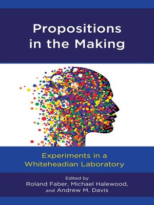 cover image of Propositions in the Making